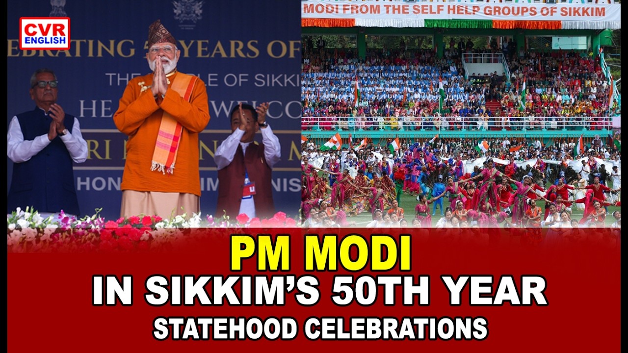 PM Modi Joins Sikkim 50th Statehood Celebrations in Gangtok |CVR English
