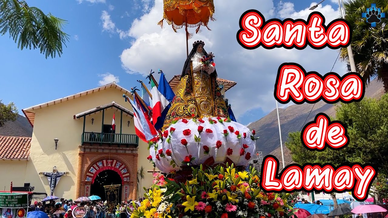 Santa Rosa de Lima - Lamay 2024