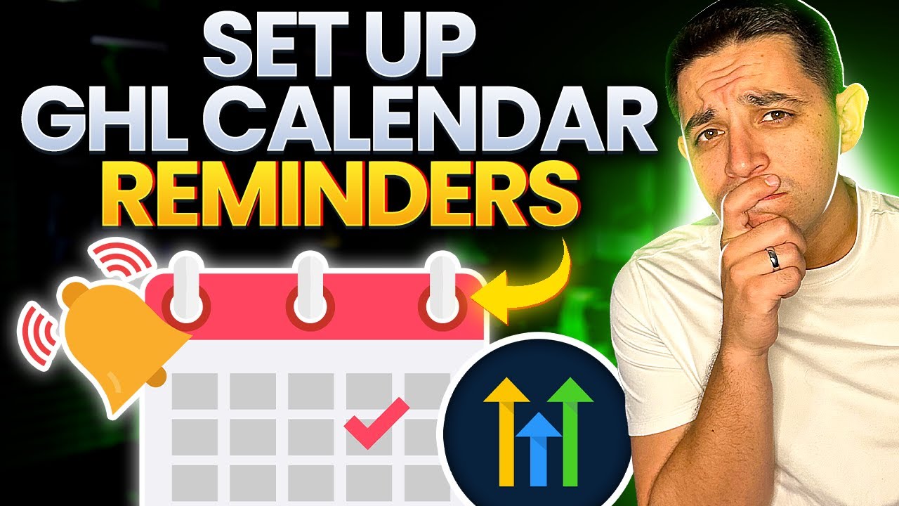 How to Set Up Automatic Appointment Reminders in GoHighLevel (Step-by-Step)