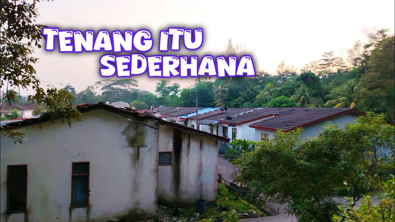 TENANG ITU TIDAK PERLU PERGI JAUH. CUKUP MENIKMATI SEKELILING. 