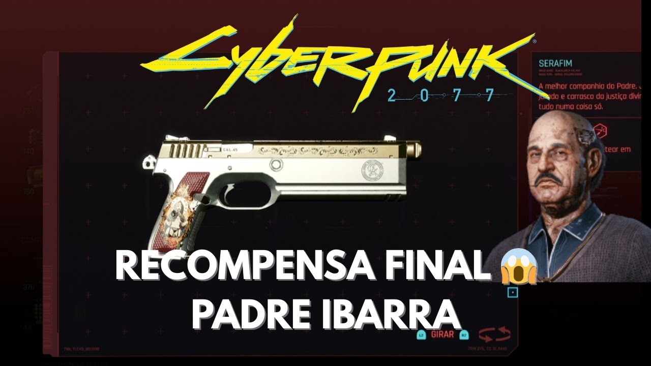 Valeu a Pena? 😱 Recompensa Final do Padre Ibarra | Cyberpunk 2077
