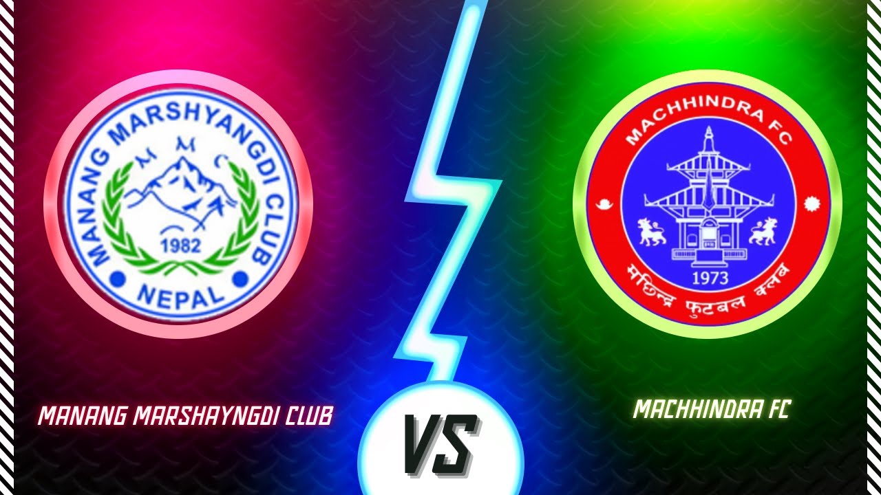 || HIGHLIGHTS || National League 2082 ||Match 14||MANANG MARSHAYNGDI CLUB   vs MACHHINDRA FC ||