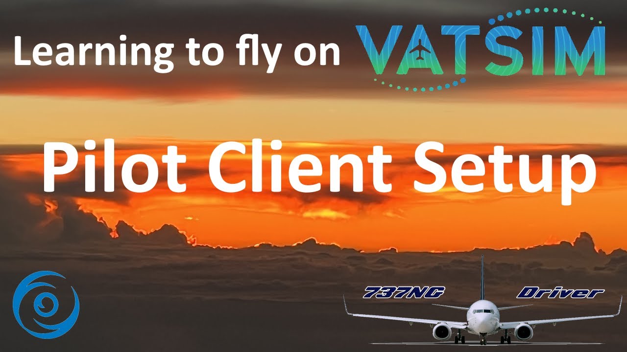 Learning VATSIM: Configuring your pilot client and logging on to the network | Real 737 Pilot