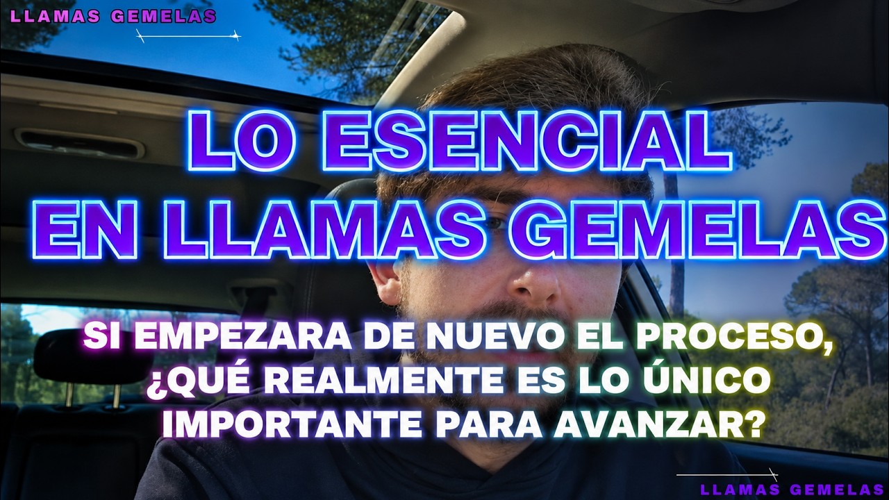 🌈LLAMAS: Si empezara de nuevo el Proceso, ¿Qué realmente es lo IMPORTANTE para AVANZAR?❤️‍🔥