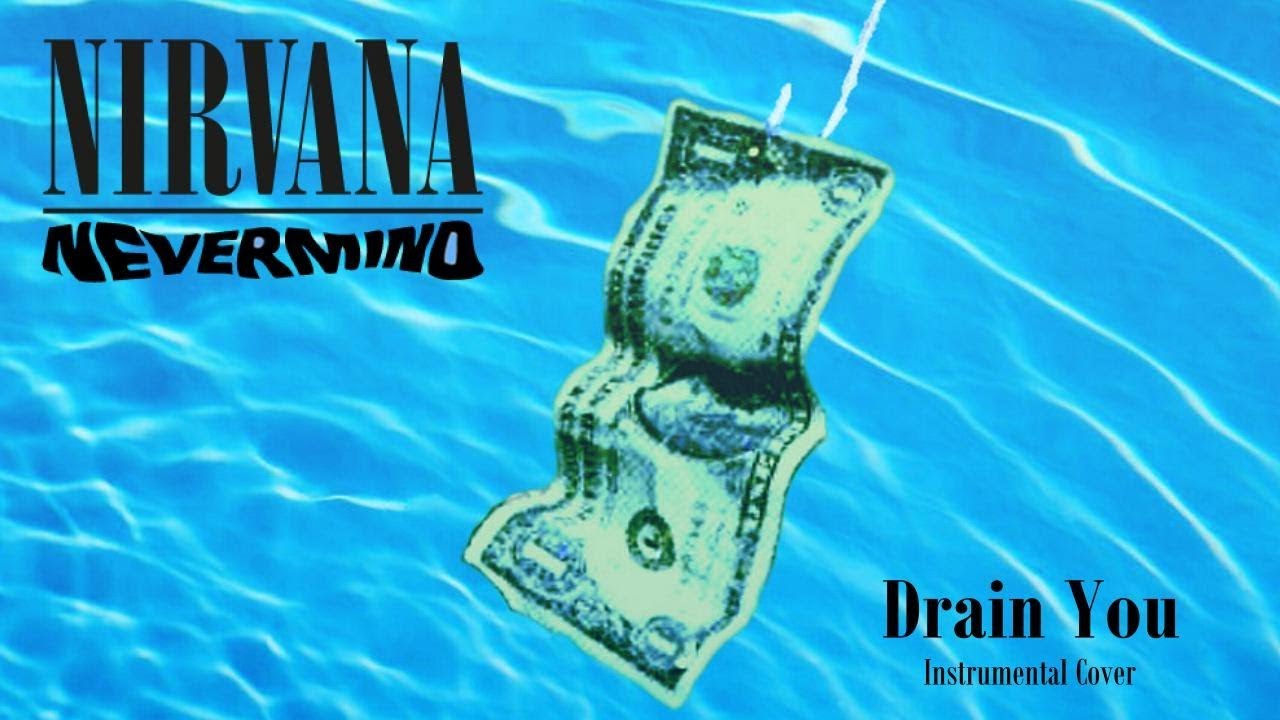 Nirvana - Drain You (Instrumental Cover)