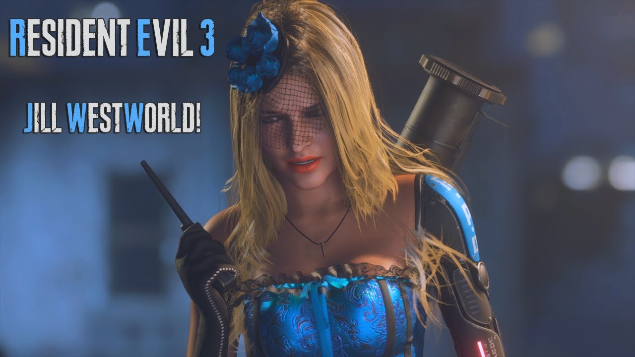 RESIDENT EVIL 3 REMAKE, JILL WESTWORLD! (RE3R PC MODS)