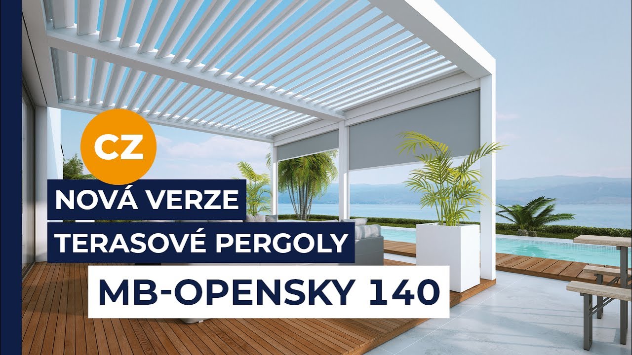 Nová verze terasové pergoly MB-OPENSKY 140
