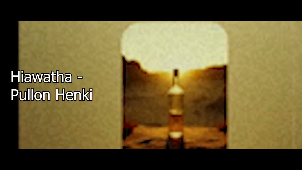 Hiawatha - Pullo Henki