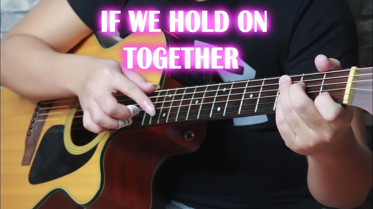 If We Hold On Together  (Fingerstyle Guitar Cover)
