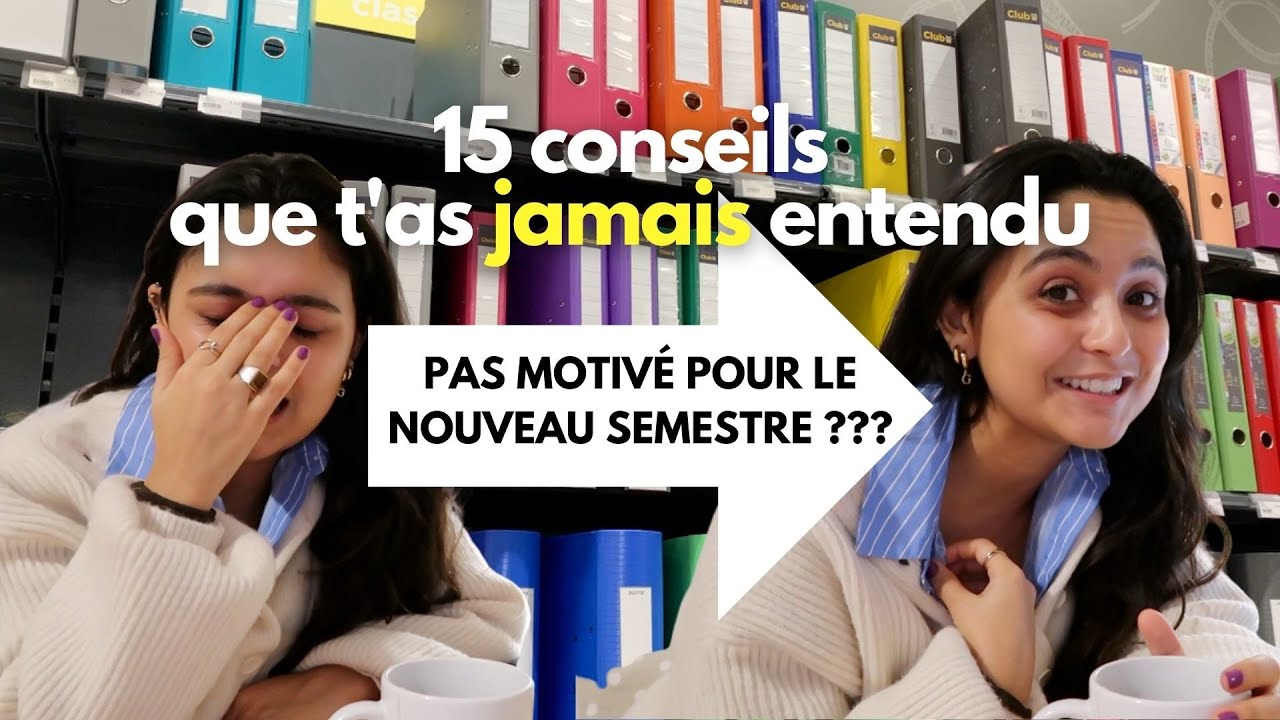T'es pas motivé pour le nouveau semestre ? Mes conseils pour un semestre 100% succès !