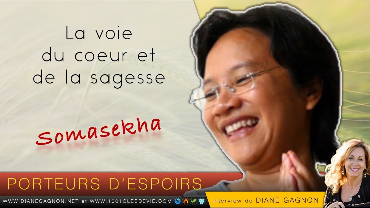 Somasekha - La voie du coeur et de la sagesse