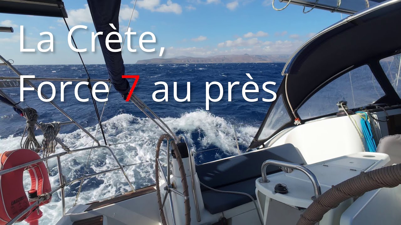 Grèce, La Crète, Force 7 au près #010