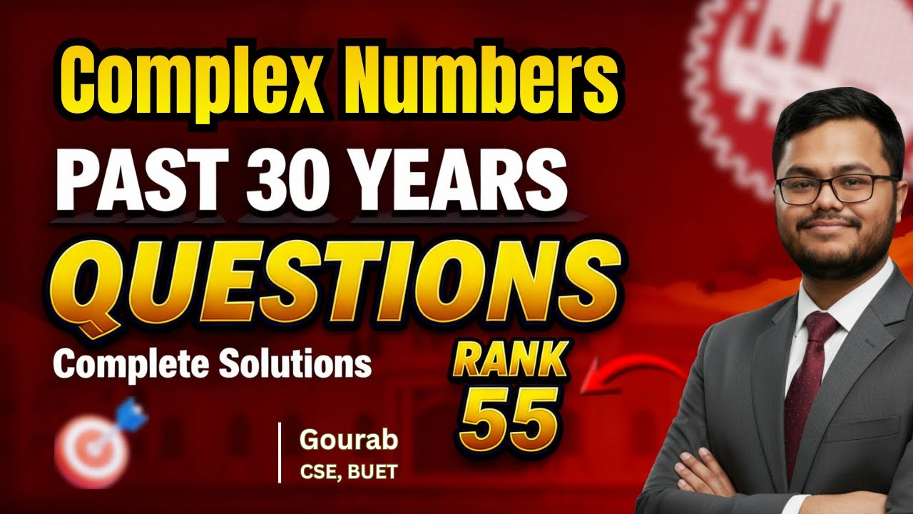Complex Number | BUET Past 30 Year Question Solve