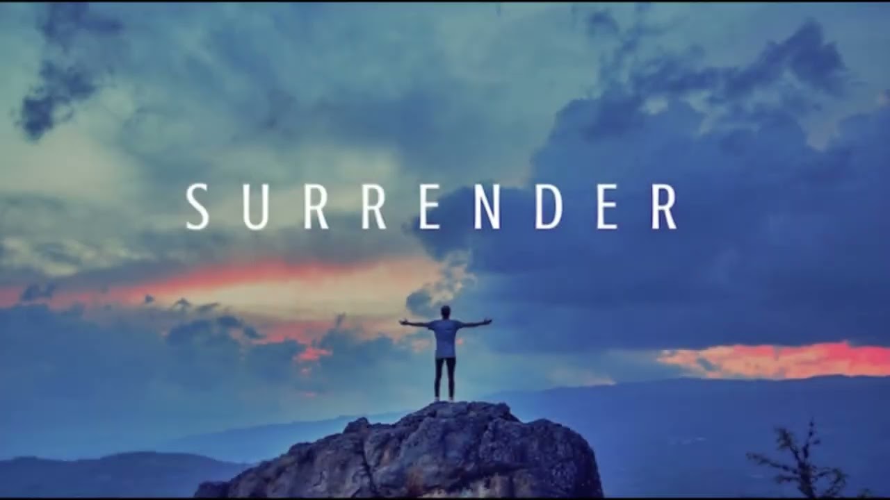 Twin flames: Meaning of surrender and how to surrender to the higher power/divine.