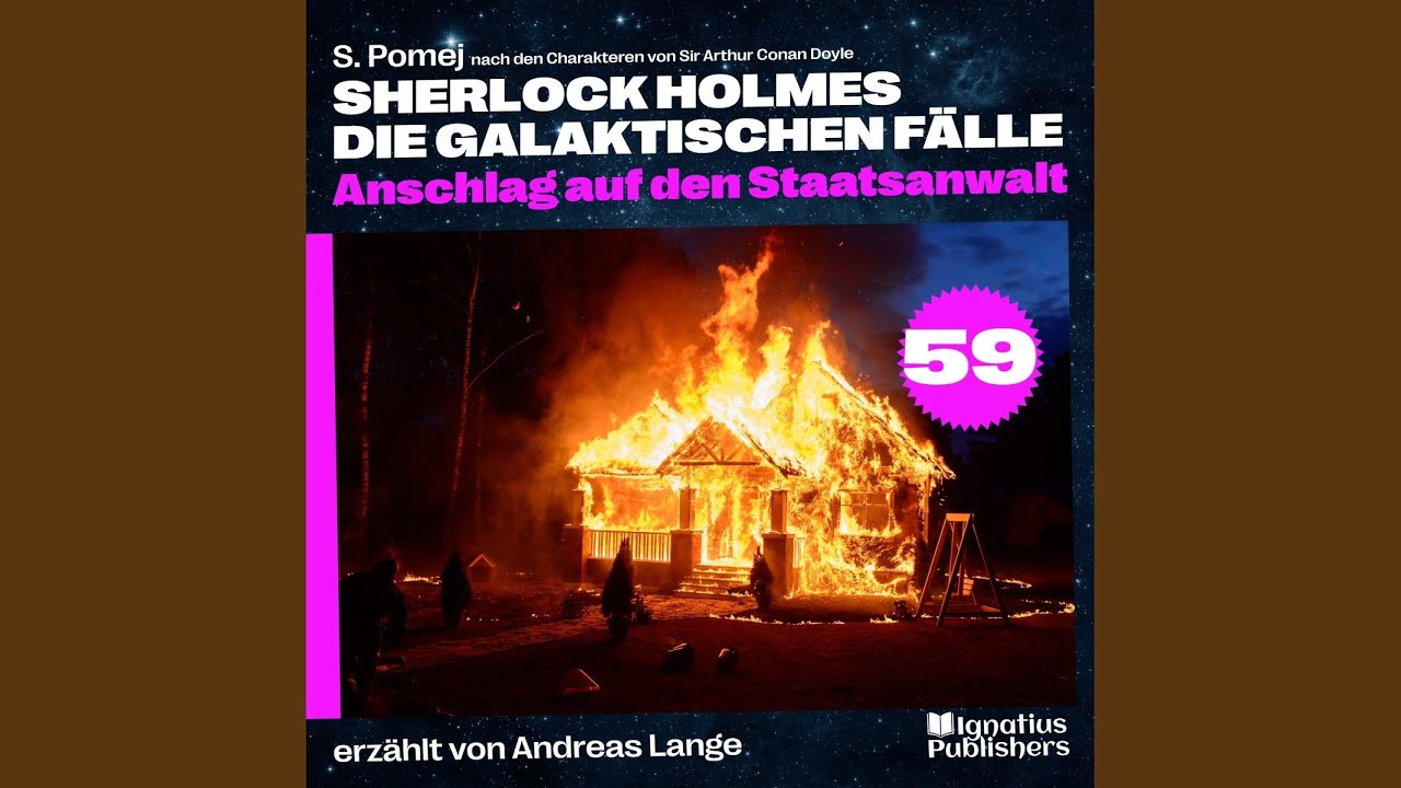 Kapitel 20 - Anschlag auf den Staatsanwalt (Sherlock Holmes - Die galaktischen Fälle, Folge 59)