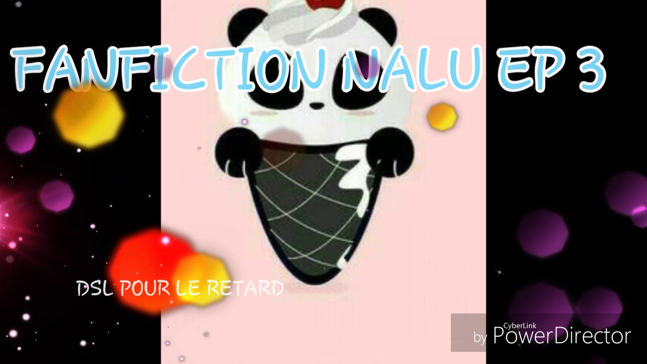 Fanfiction nalu ep 3