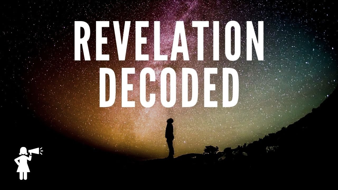 Revelation Decoded: Understanding the Basics.