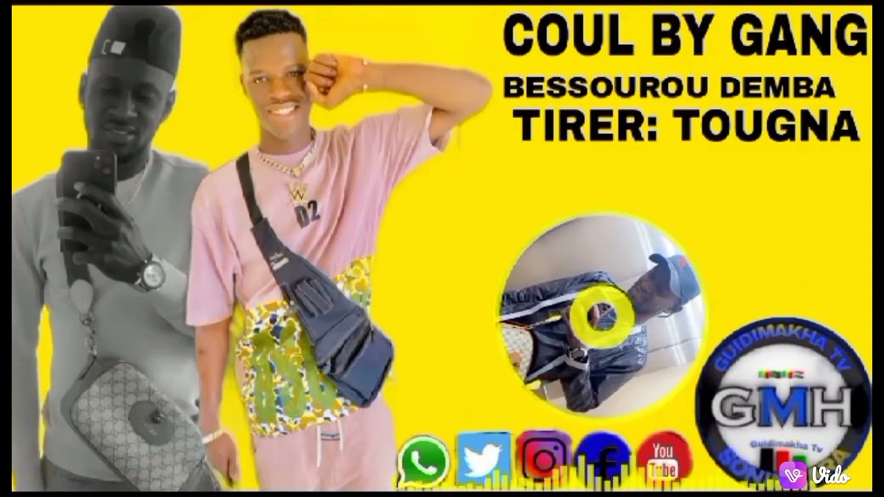 COULBY GANG  touGNA  Bessourou Demba Traore