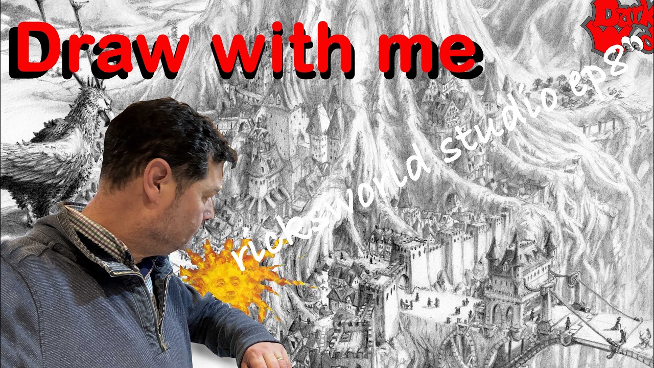 Sketch with Me in the world of DarkWood - ricksworld ep8