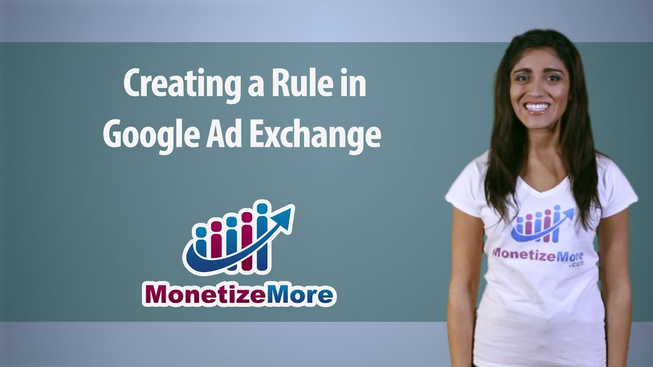 Creating a Rule in Google Ad Exchange
