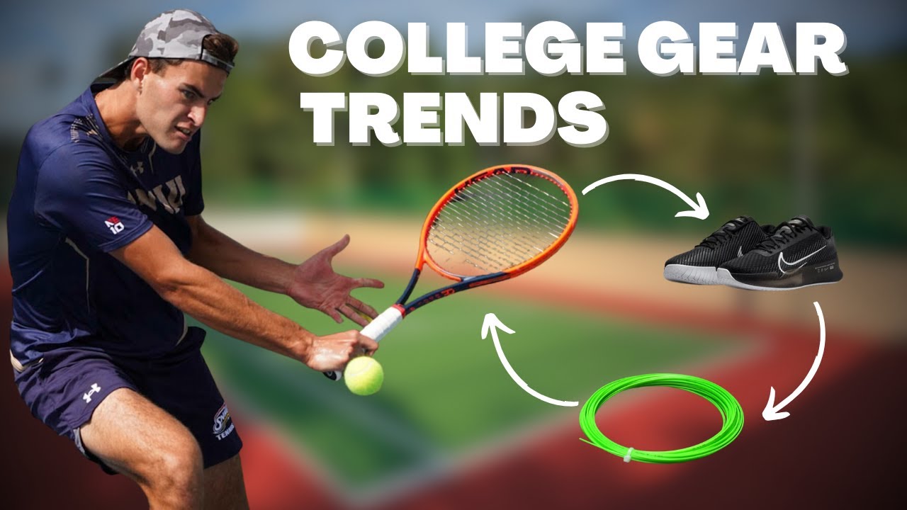 Gear Reveal: College Tennis 2023's Most-Used Essentials!