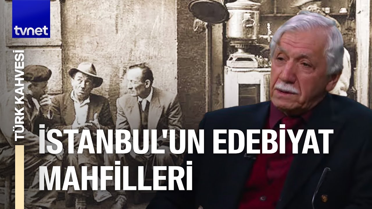 Türk Edebiyatında unutulmaması gereken şahsiyetler | Dursun Gürlek | Türk Kahvesi