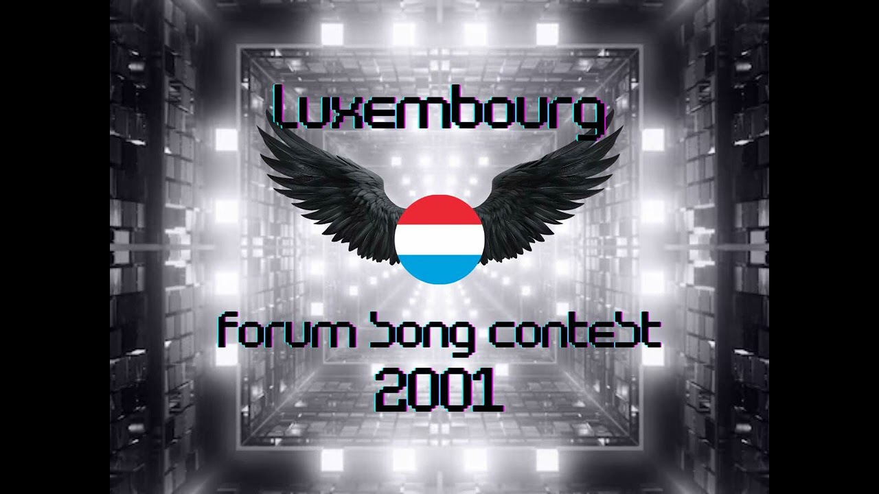 🇱🇺 Luxembourg (Carl Marchand - Ma philosophie) - Forum Song Contest 2001