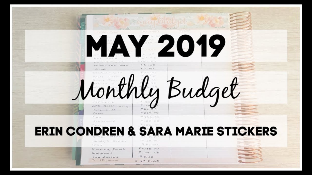 Budget With Me | May 2019 - Lots of Changes | Erin Condren & Sara Marie Stickers |