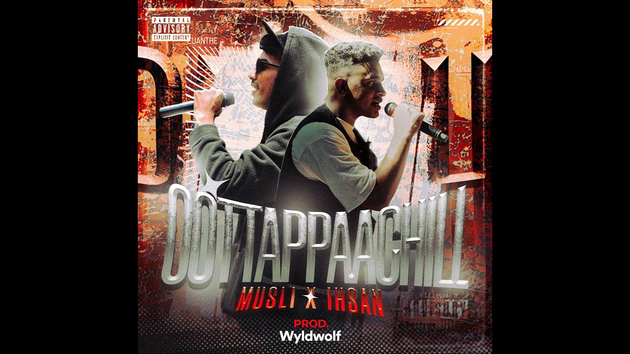 Oottappaachill | Ihsan X Musli | Prod : WyldWolf (Official Audio)