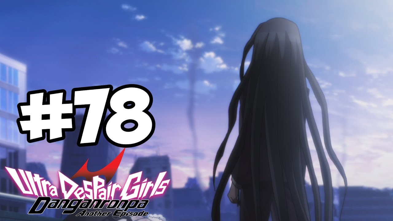 Schwarze Hoffnung, Weiße Verzweiflung - Danganronpa Another Episode (Deutsch) #78