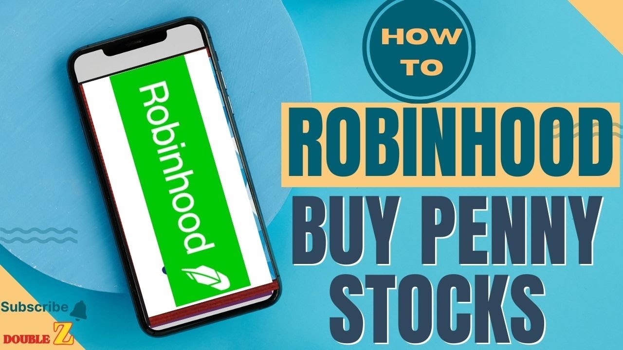 How to buy penny stocks on RobinHood l Double Z