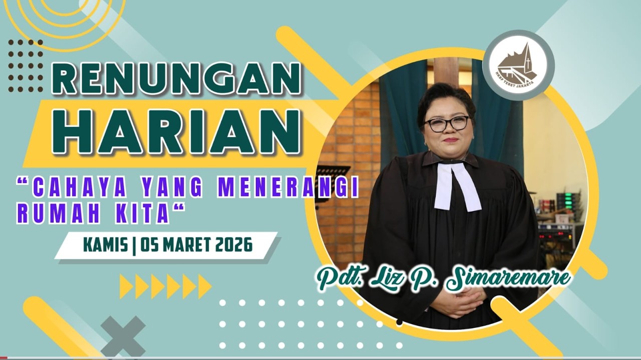 Renungan Harian Gereja HKBP Ressort Tebet - Kamis, 05 Maret 2026