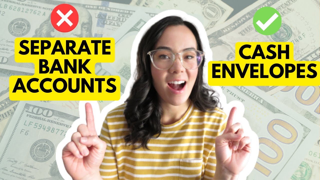 CASH ENVELOPES vs. BANK ACCOUNTS which is better for SINKING FUNDS?