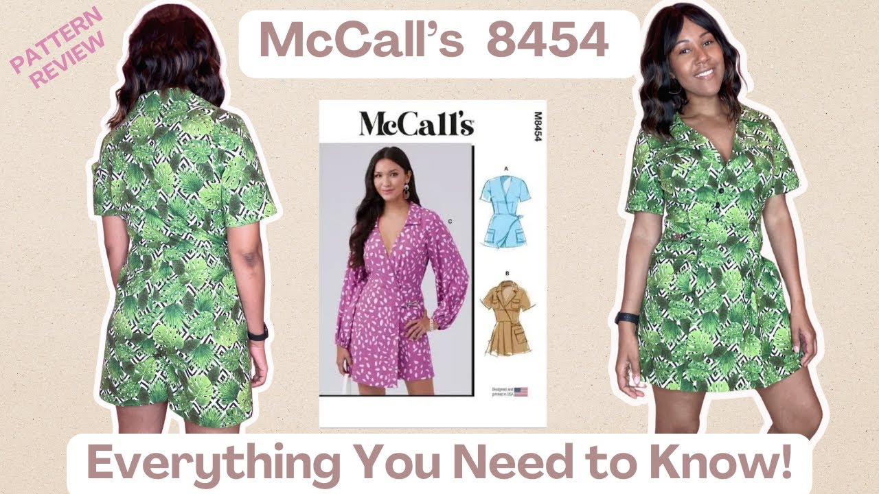 Everything You Need to Know| McCall's 8454 (Pattern Review)