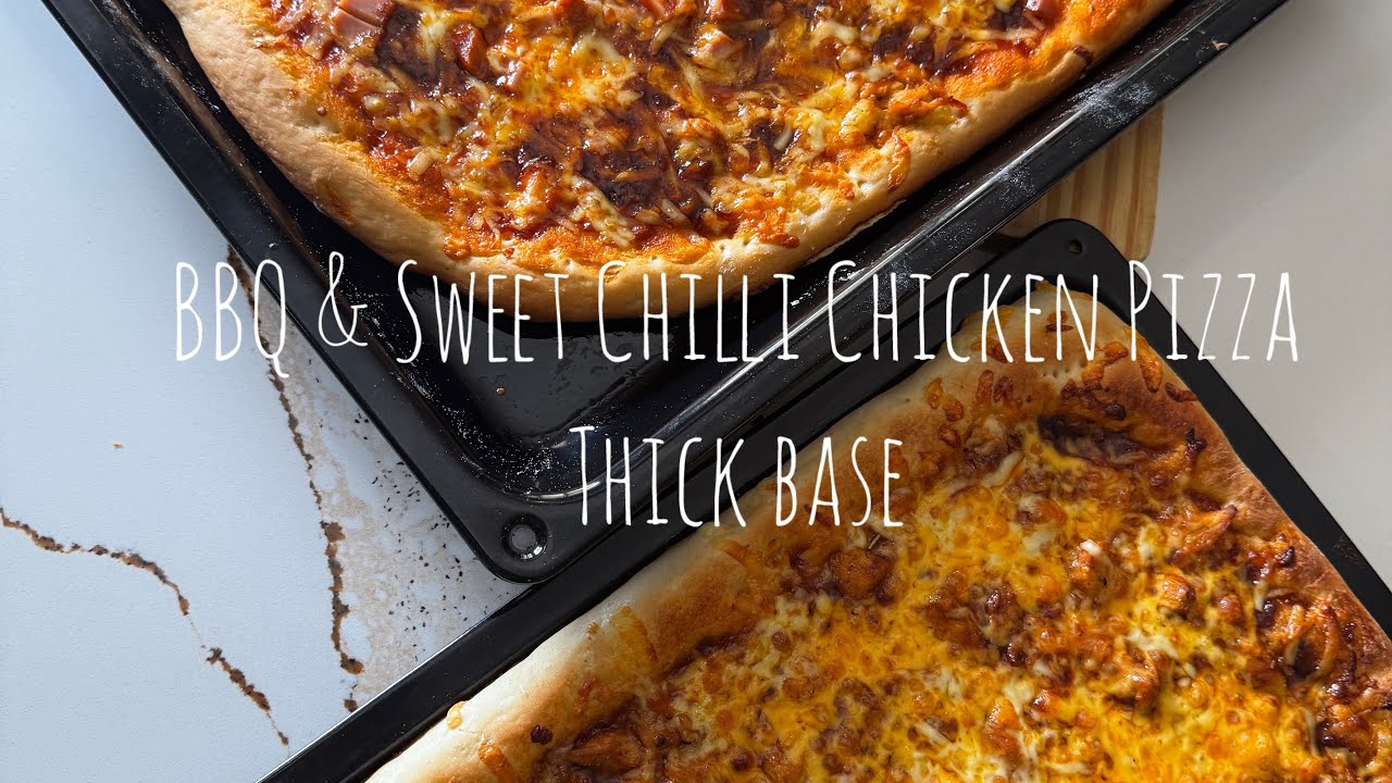 BBQ Chicken Pizza and Sweet Chilli thick base pizza | Easy Homemade Cheesy Pizza Recipe | Delicious 