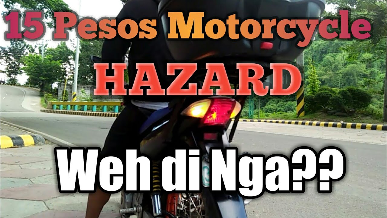 Motorcycle HAZARD! HOW??