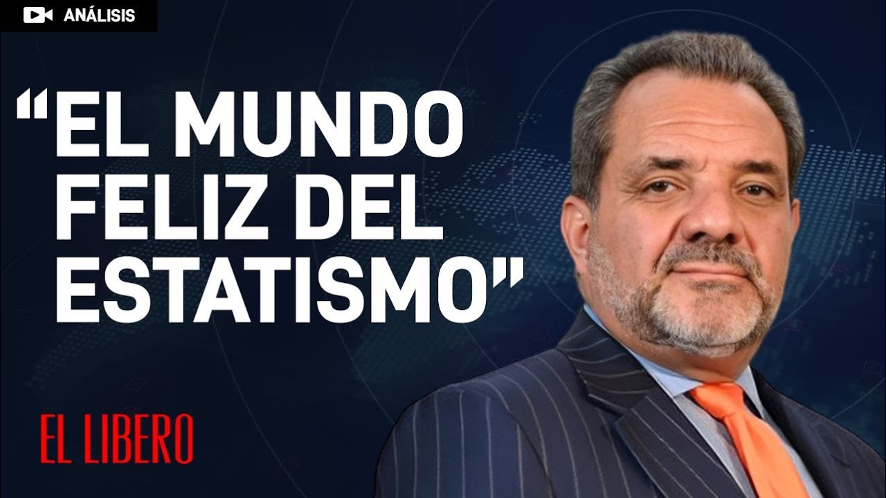 An&aacute;lisis con Germ&aacute;n Concha | El mundo feliz del estatismo