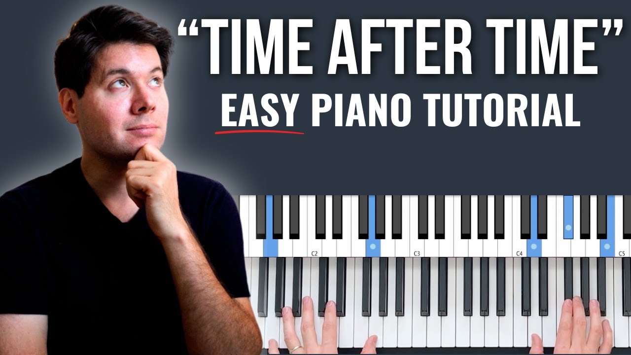 Как играть «Time After Time» Синди Лопер // ЛЕГКИЙ самоучитель игры на фортепиано