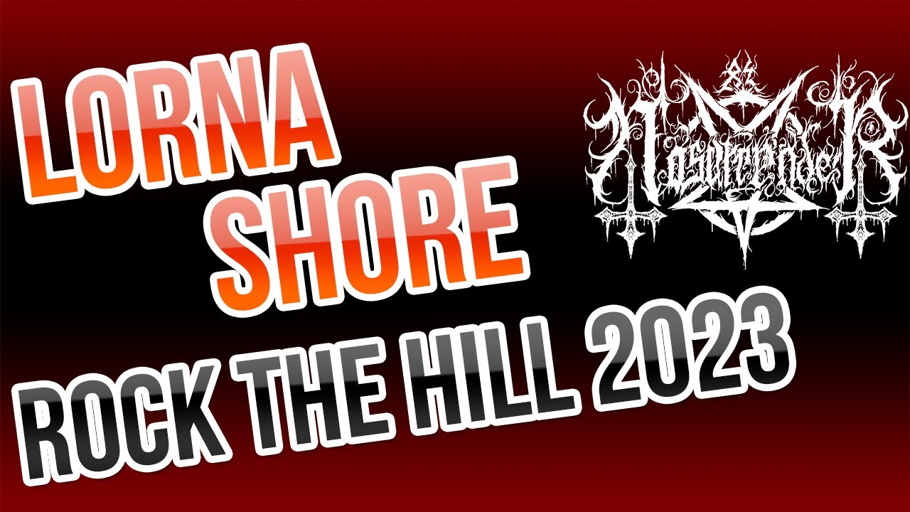 Lorna Shore - Rock the Hill Festival 2023