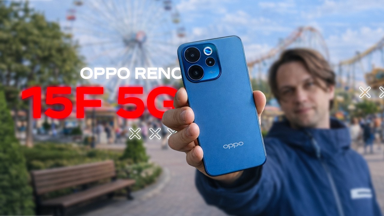 ЭТО ТОЧНО НОВИНКА ? 🔥 Смартфон Oppo Reno 15F 5G