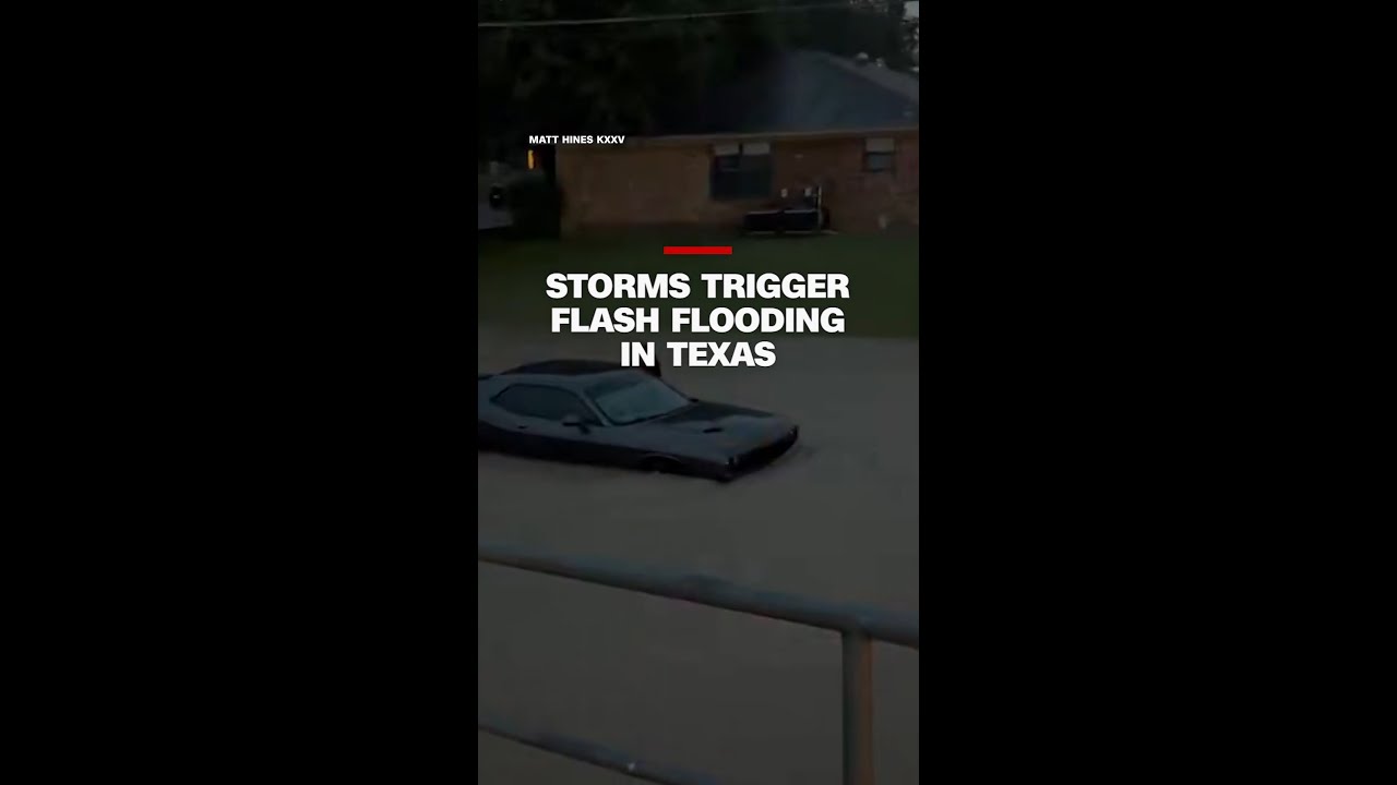 Storms trigger flash flooding in Texas