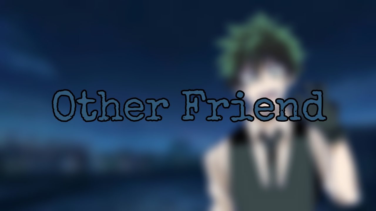 Other Friends - Nightcore - (Lyrics)