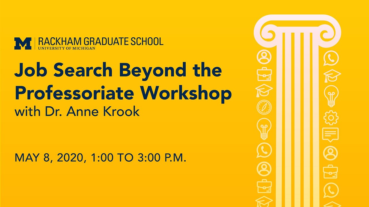 Job Search Beyond the Professoriate Workshop