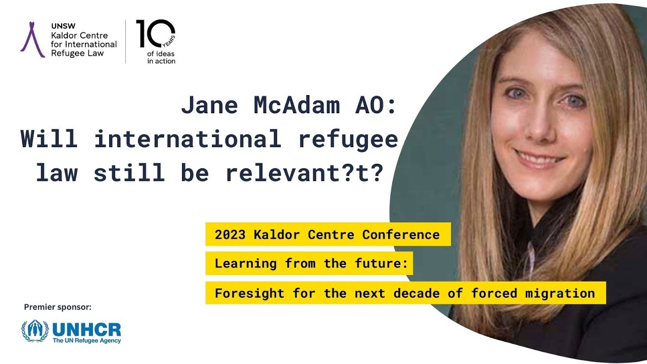 Jane McAdam AO: Will International law still be relevant?