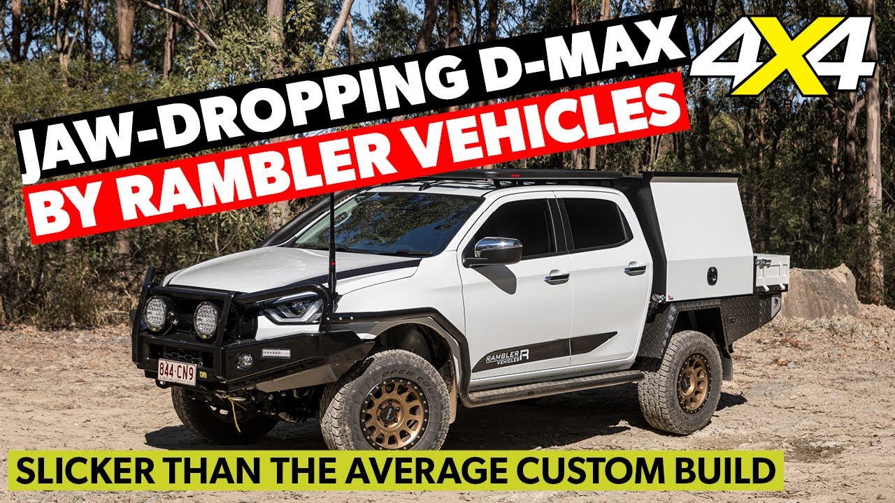 Custom D-MAX by Rambler Vehicles | 4X4 Australia