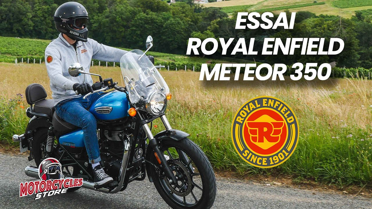 Essai : Royal Enfield Meteor 350 - Le nouveau Cruiser du constructeur indien