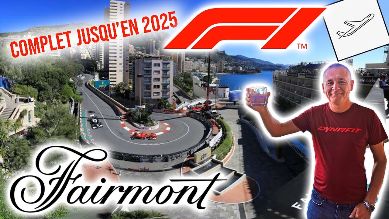 L'hôtel le plus CONVOITÉ de Monaco durant la F1:  le FAIRMONT Monte-Carlo!
