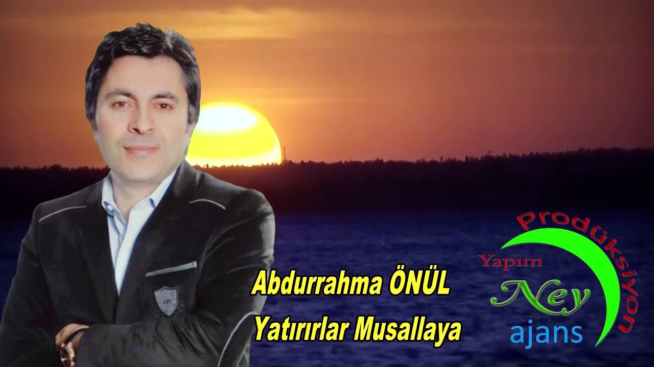 Abdurrahman Önül - Yatırırlar Musallaya - Binersin Tahtadan Ata - En Güzel İlahiler - Yeni İahiler