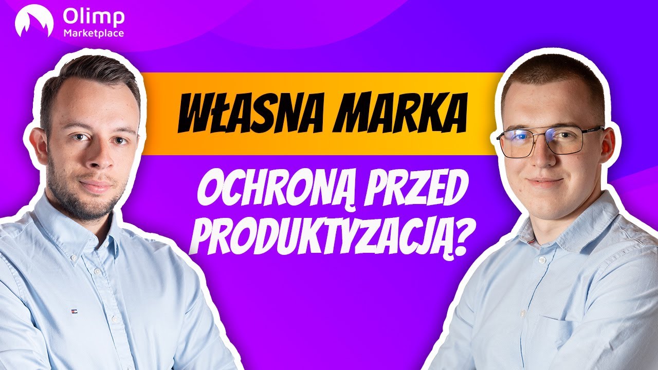 Produktyzacja na Allegro i Amazon - trendy i tajniki [2/2] | #MarketplaceBEZkija