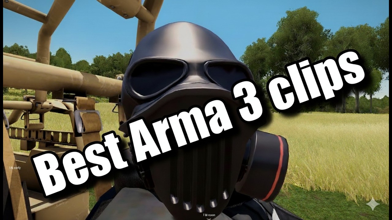 Best Arma 3 clips in the whole entire world